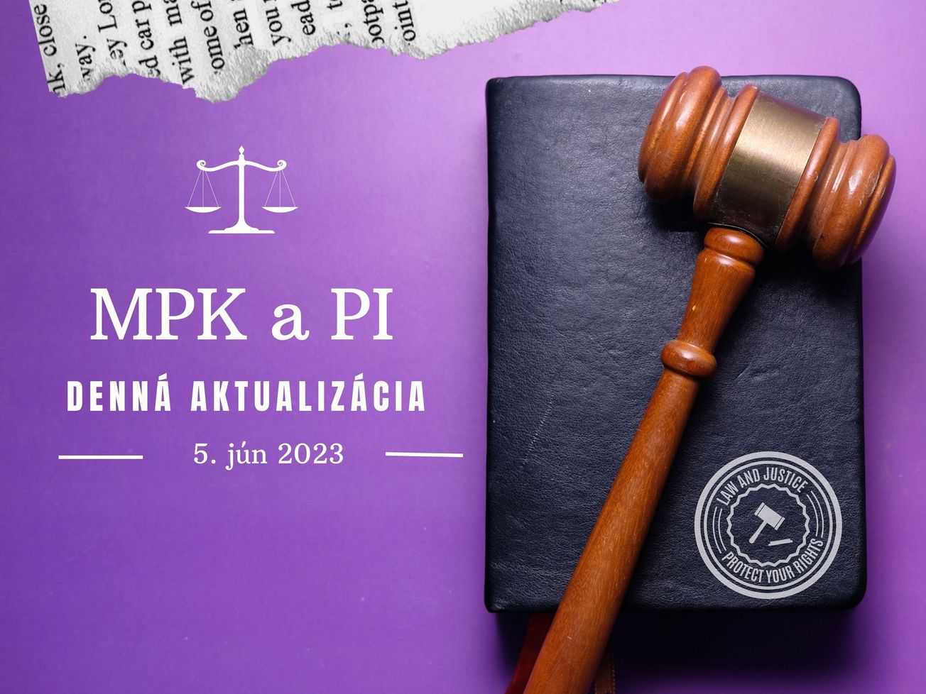 MPK a PI: Denná aktualizácia zo dňa 5. júna 2023